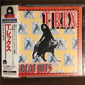 T•Rex - Great Hits FLAC