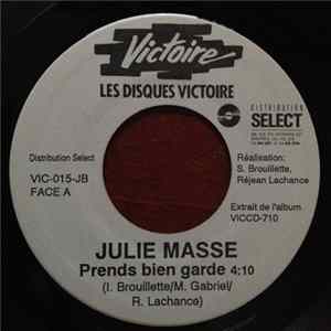 Julie Masse - Prends Bien Garde / C'est Zéro FLAC