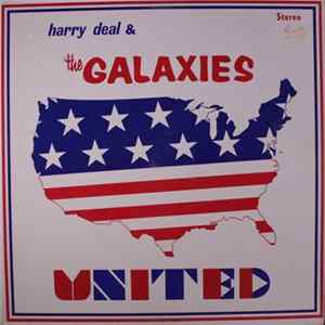 Harry Deal And The Galaxies - United FLAC