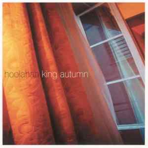 Hoolahan - King Autumn FLAC