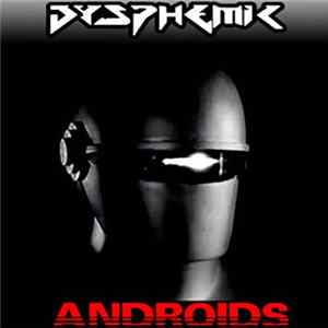 Dysphemic - Androids EP FLAC