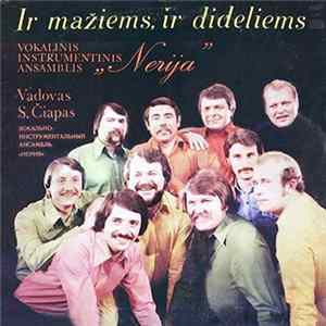 Nerija - Ir Mažiems, Ir Dideliems FLAC