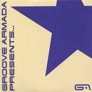 Various - Groove Armada Presents... FLAC