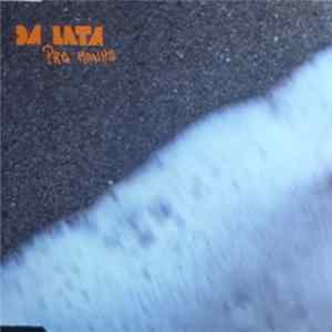 Da Lata - Prá Manhã FLAC