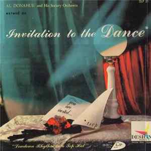 Al Donahue And His Society Orchestra - Invitation To Dance FLAC