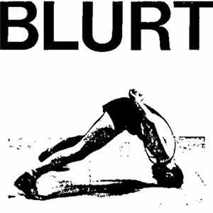Blurt - Blurt FLAC