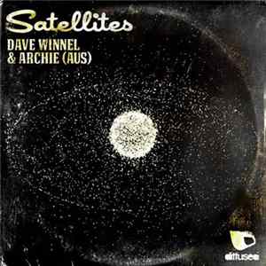 Dave Winnel & Archie (AUS) - Satellites FLAC