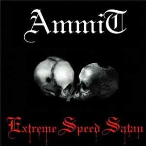 Ammit - Extreme Speed Satan FLAC