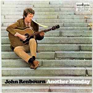 John Renbourn - Another Monday FLAC