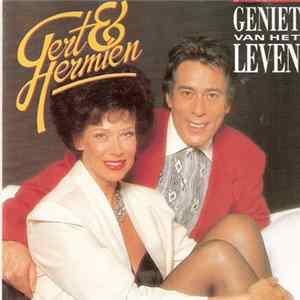 Gert & Hermien - Geniet Van Het Leven FLAC
