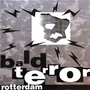 Bald Terror - Rotterdam FLAC