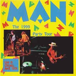 Man - The 1999 Party Tour - Live In Chicago, April 1994 FLAC
