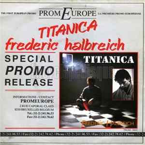 Frédéric Halbreich - Titanica (promo) FLAC