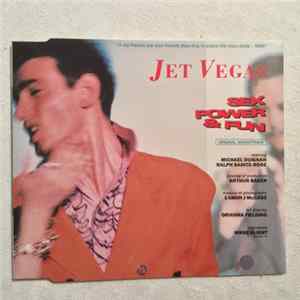 Jet Vegas - Sex, Power & Fun FLAC