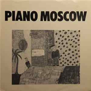 Piano Moscow - Don't Throw Out Your Books/Erotica/Animal Locomotion FLAC