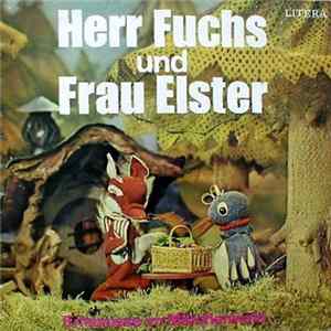 Herr Fuchs Und Frau Elster - Erlebnisse Im Märchenwald FLAC