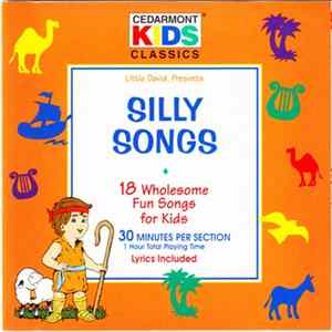 Cedarmont Kids - Little David Presents: Silly Songs FLAC