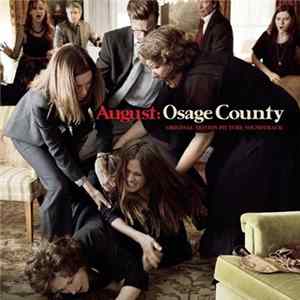 Various - August: Osage County (Original Motion Picture Soundtrack) FLAC
