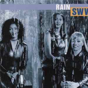 SWV - Rain FLAC