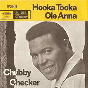 Chubby Checker - Hooka Tooka / Ole Anna FLAC