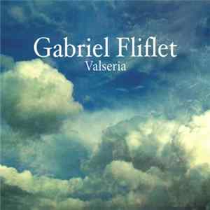 Gabriel Fliflet - Valseria FLAC