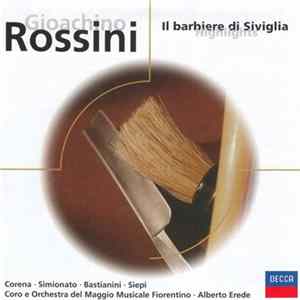 Gioacchino Rossini - Il Barbiere di Siviglia - Highlights FLAC