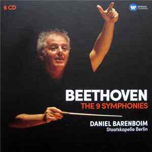 Beethoven / Daniel Barenboim, Staatskapelle Berlin - The 9 Symphonies FLAC