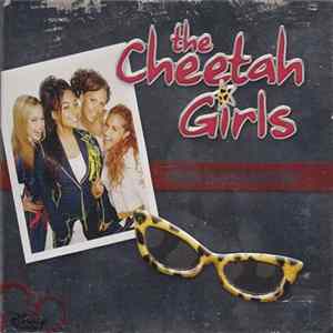 The Cheetah Girls - The Cheetah Girls (Special Edition Soundtrack) FLAC