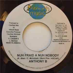 Anthony B - Nuh Fraid A Nuh Nobody FLAC