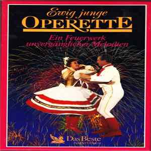 Various - Ewig Junge Operette (Ein Feuerwerk Unvergänglicher Melodien) FLAC