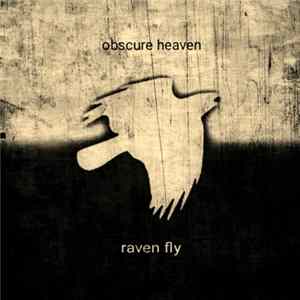 Obscure Heaven - Raven Fly FLAC