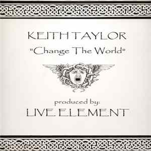 Keith Taylor - Change The World FLAC