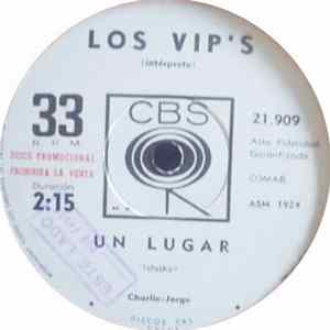 Los Vip's - Yo sólo quiero (un par de monedas) / Un Lugar FLAC