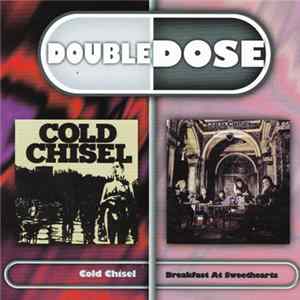 Cold Chisel - Cold Chisel / Breakfast At Sweethearts FLAC