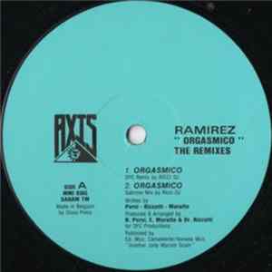 Ramirez - Orgasmico (The Remixes) FLAC
