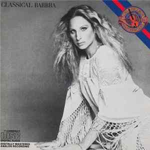 Barbra Streisand - Classical Barbra FLAC