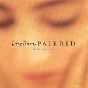 Jerry Burns - Pale Red FLAC