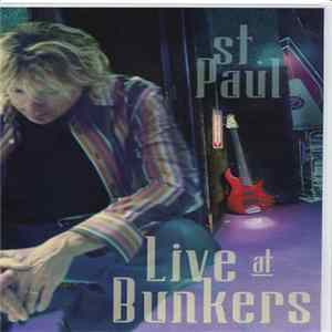 St. Paul - Live At Bunkers FLAC