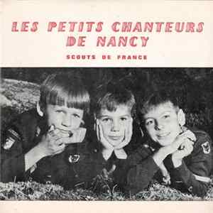 Les Petits Chanteurs De Nancy - Scouts De France FLAC