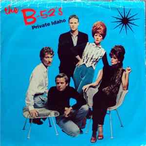 The B-52's - Private Idaho FLAC