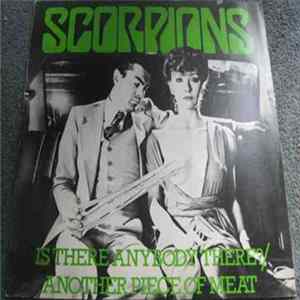 Scorpions - Is There Anybody There? / Another Piece Of Meat FLAC