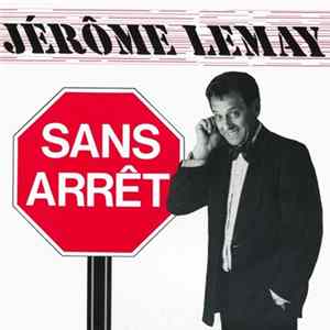 Jérôme Lemay - Sans Arrêt FLAC