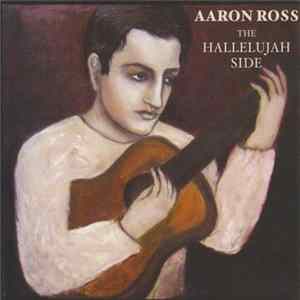 Aaron Ross - The Hallelujah Side FLAC