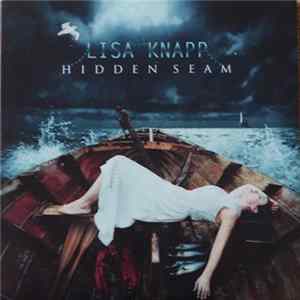 Lisa Knapp - Hidden Seam FLAC