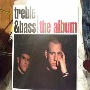 Treble & Bass - The Album FLAC