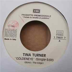 Tina Turner / Roxette - Goldeneye / June Afternoon FLAC
