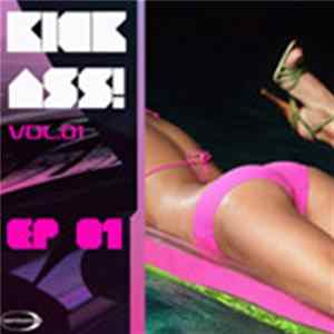 Various - Kick Ass Vol.01 EP01 FLAC