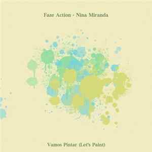Faze Action, Nina Miranda - Vamos Pintar (Let's Paint) FLAC