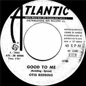 Otis Redding - Good To Me FLAC