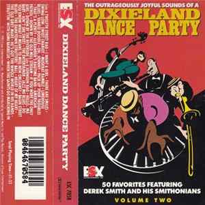 Derek Smith And His Smithonians - Dixieland Dance Party Volume One FLAC